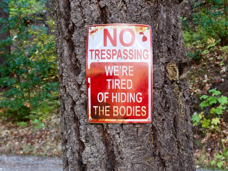 A No Trespassing sign