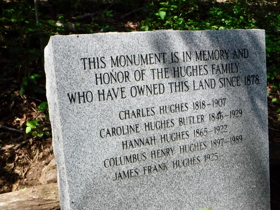 A monument honors the Hughes Family